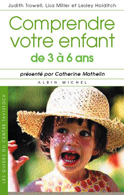 Comprendre votre enfant de 3 à 6ans