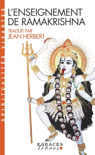 L’Enseignement de Râmakrishna (Espaces Libres – Spiritualités Vivantes)