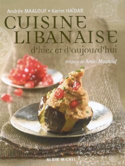 Cuisine libanaise d’hier et d’aujourd’hui