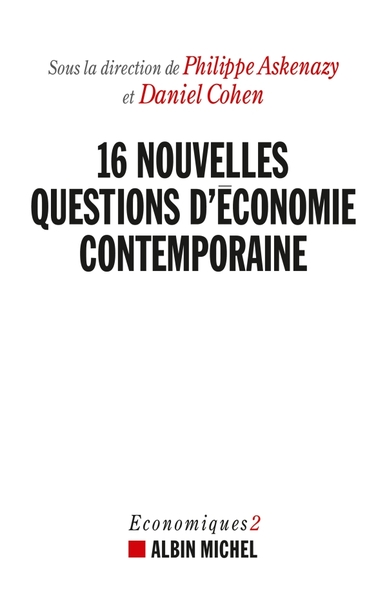 16 nouvelles questions d’économie contemporaine