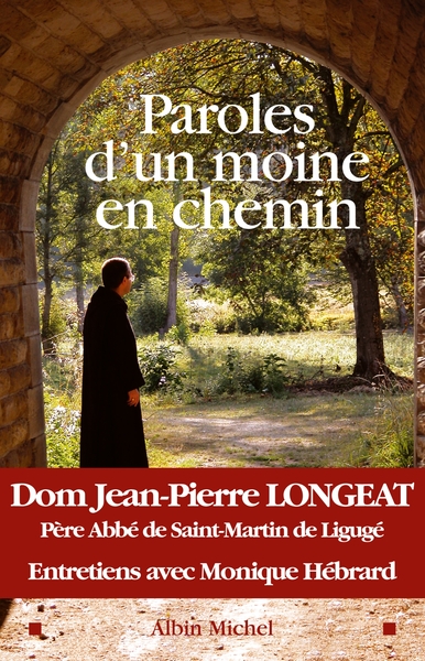 Paroles d’un moine en chemin