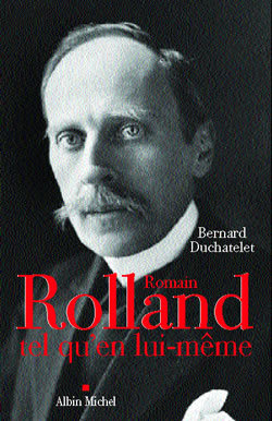 Romain Rolland tel qu’en lui-même