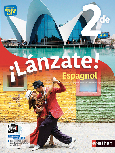 Ilanzate ! Espagnol 2de A2>B1 – 2019