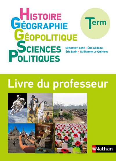 Histoire Géographie Géopolitique Sciences Politiques Terminale – Livre du Professeur- 2020