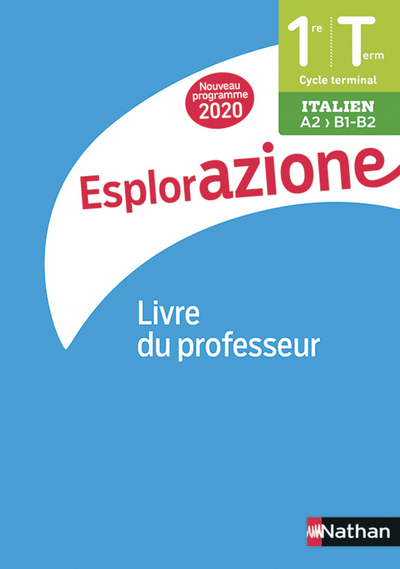 Esplorazione Cycle Terminale – Livre du Professeur 2020