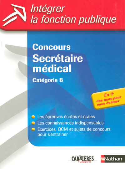 CONCOURS SECRETAIRE MEDICAL CATEGORIE B – INTEGRER LA FONCTION PUBLIQUE