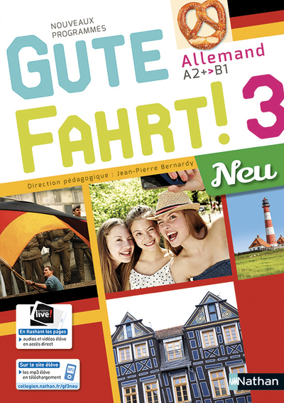 Gute Fahrt! 3 Neu – Manuel de l’élève – Allemand 2018