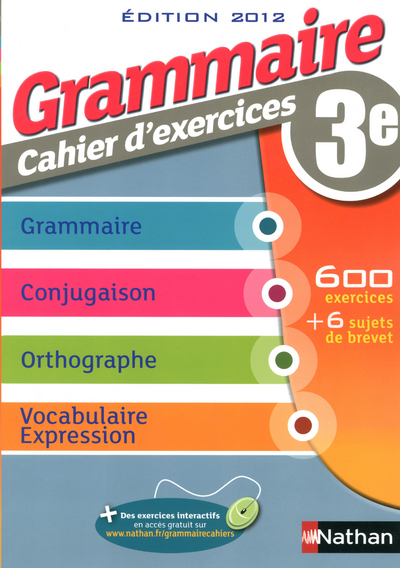 Grammaire 3e – Cahier d’exercices