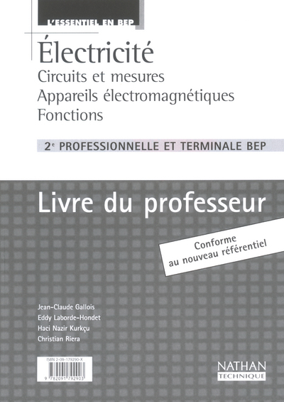 Electricité BEP Livre du professeur L’Essentiel en BEP Livre du professeur