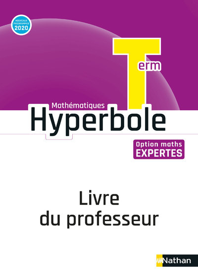 Hyperbole Term – Option Maths Expertes – Livre du Professeur 2020