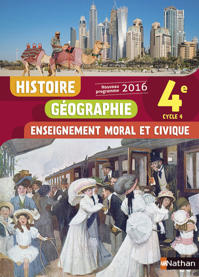 Histoire Géographie Enseignement Moral et Civique 4è 2016 – Manuel élève