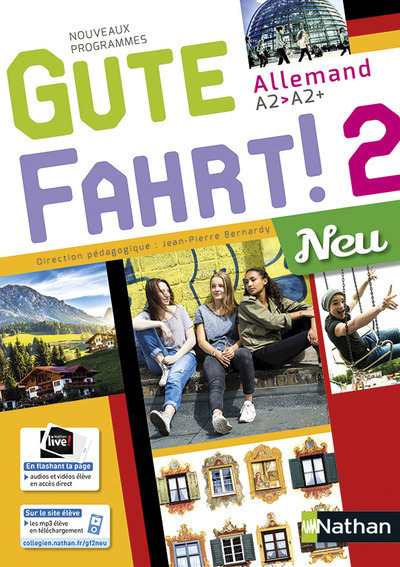 Gute Fahrt Allemand 2 Neu 2017 – Manuel de l’élève