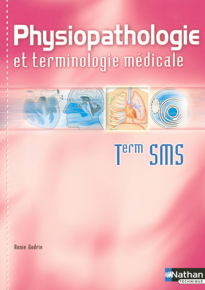 PHYSIOPATHOLOGIE ET TERMINOLOGIE MEDICALE TERMINALSMS