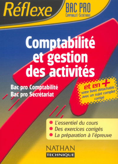 COMPTABILITE ET GESTION DES ACTIVITES BAC PRO COMPTABILITE SECRETARIAT MEMO REFLEXE 10