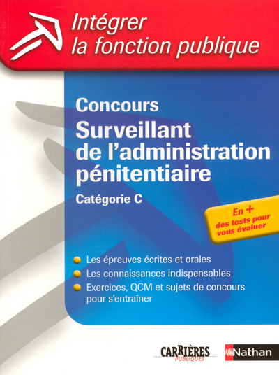 CONCOURS SURVEILLANT DE L’ADMINISTRATION PENITENTIAIRE CATEGORIE C