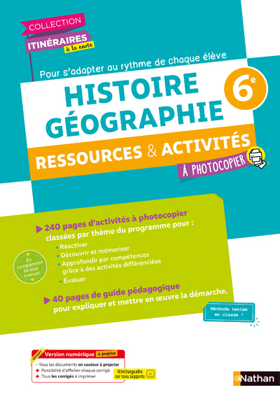 Itinéraires à la carte 6e Histoire Géographie – Ressources et activités – Fichier à photocopier 2021
