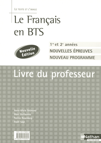 Le Français en BTS – BTS 1re et 2e annéesLe texte et l’image Livre du professeur