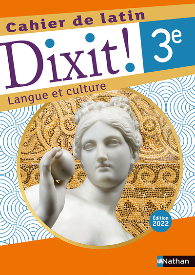 Dixit ! Cahier de latin 3e – 2022