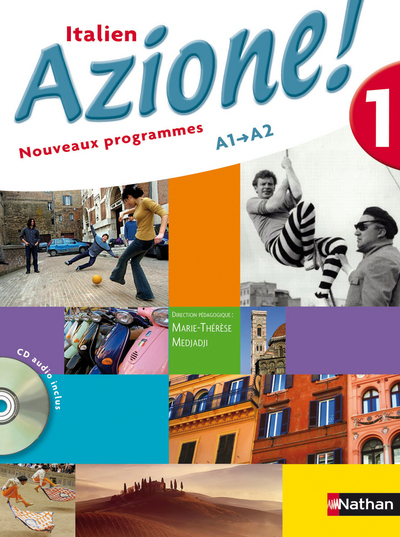 Italien niveau 1 + CD audio Azione ! A1 A2 2007