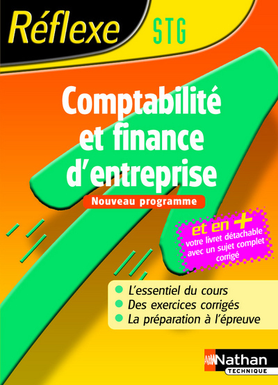 COMPTABILITE ET FINANCE D’ENTREPRISE STG REFLEXE N92 NOUVEAU PROGRAMME 2006
