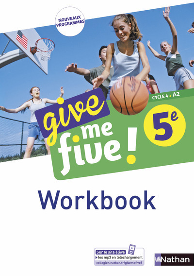 Give me five ! 5ème – Workbook 2017