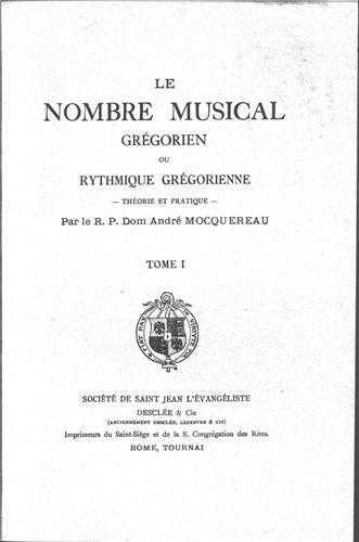 Le nombre musical grégorien – Tome 1