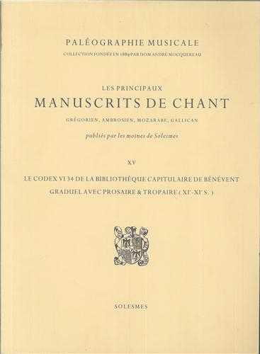 Bénévent 34 – Paléographie musicale XV