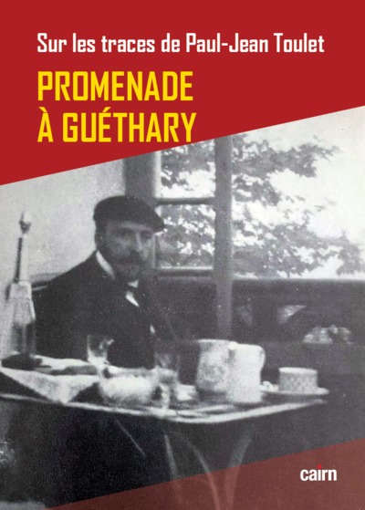 Sur les traces de Paul-Jean Toulet Promenade à Guéthary