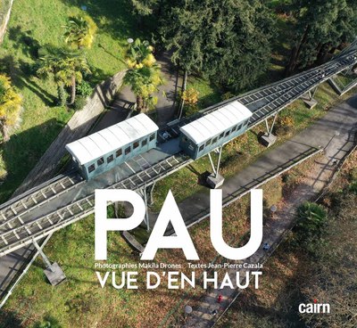 PAU vue d’en haut