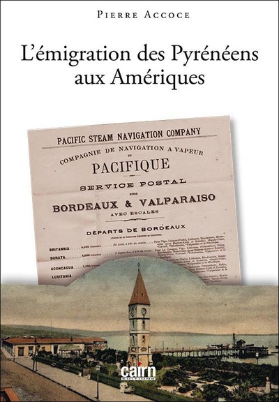 l’émigration des pyrénéens aux Amériques