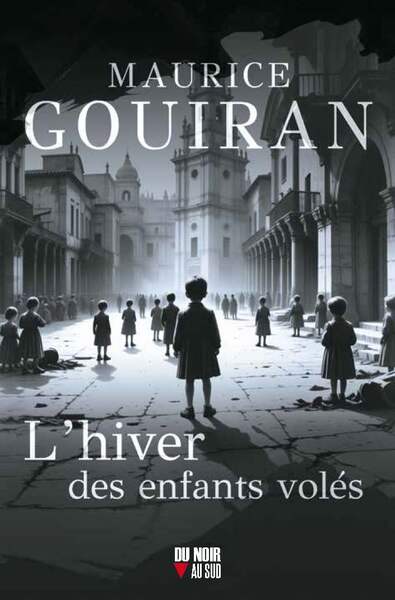 L’hiver des enfants volés