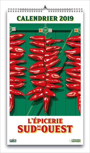 CALENDRIER 2019 L’EPICERIE DU SUD-OUEST
