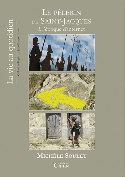 Le pèlerin de Saint-Jacques à l’époque d’Internet
