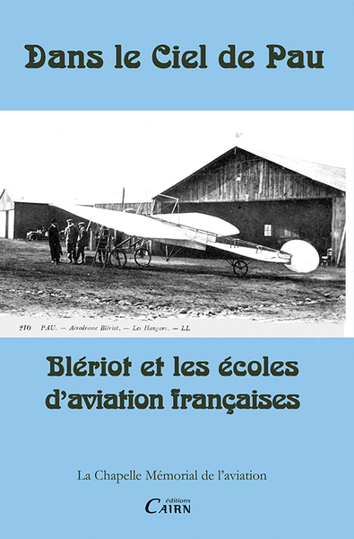 Blériot et les écoles d’aviation françaises
