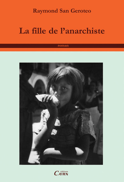 La fille de l’anarchiste – roman