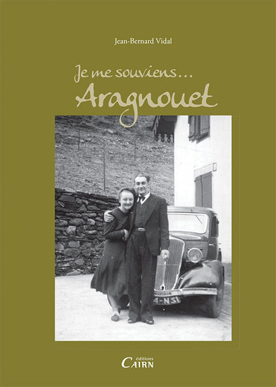 JE ME SOUVIENS ARAGNOUET
