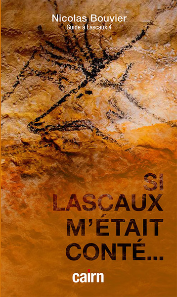 Si lascaux m’était conté