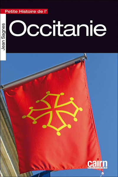 Petite histoire de l’Occitanie