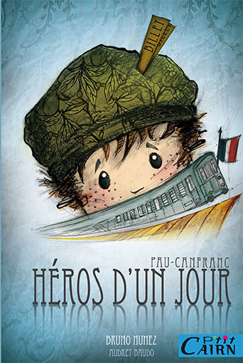 Héros d’un jour – Pau-Canfranc