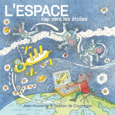 L’espace, cap vers les étoiles