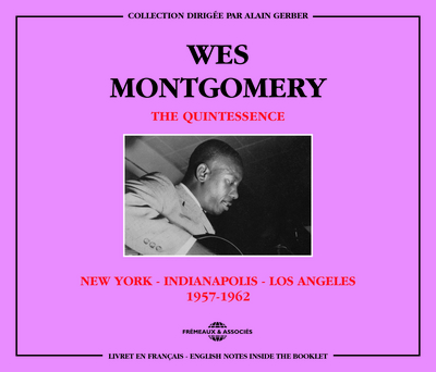 THE QUINTESSENCE, NEW YORK – INDIANAPOLIS – LOS ANGELES (1957-1962)