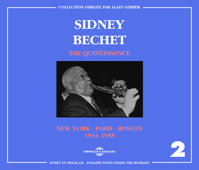 THE QUINTESSENCE VOL. 2 (NEW YORK – PARIS – BOSTON) 1944-1958