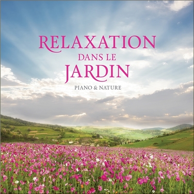 Relaxation dans le Jardin – CD