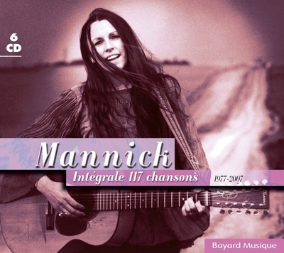 Mannick – Intégrale 117 chansons