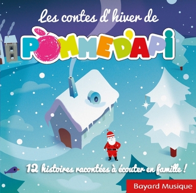Les contes d’hiver de Pomme d’Api
