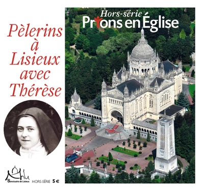 Pelerins a lisieux