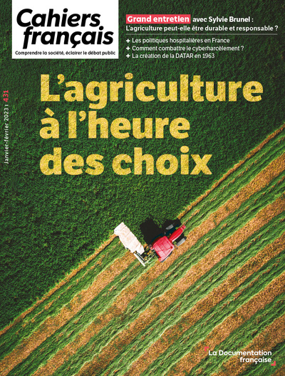 L’agriculture à l’heure des choix