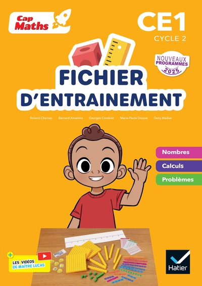 Cap Maths CE1 – Ed. 2025 – Fichier nombres et calculs + cahier de géométrie-mesure