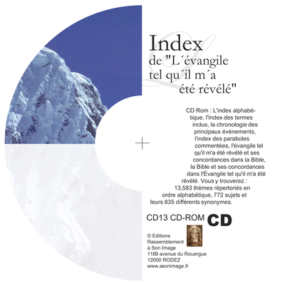Index de l’évangile tel qu’il m’a été révélé –  livre audio – CD13