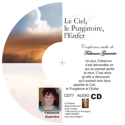 Le ciel, le purgatoire, l’enfer – CD enseignement audio – CD77